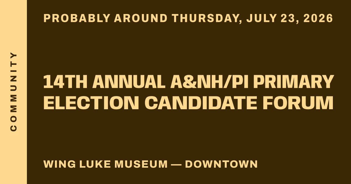 14th Annual A&NH/PI Primary Election Candidate Forum