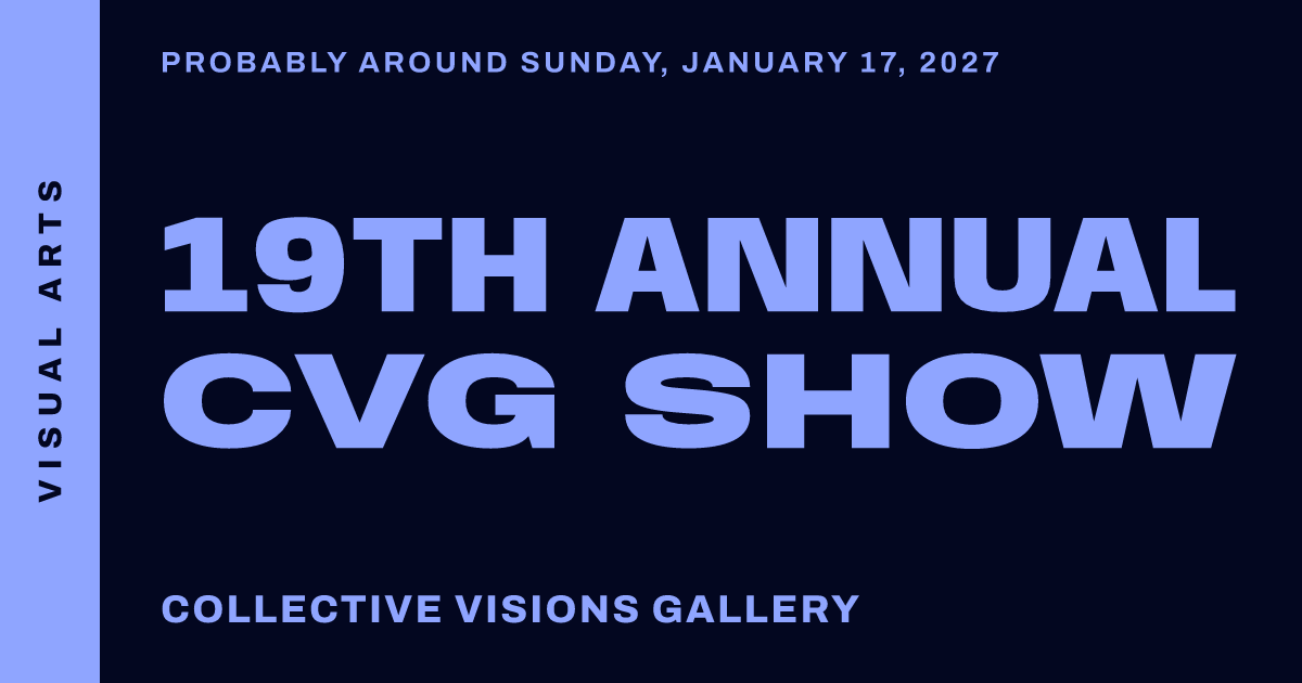 19th Annual CVG Show