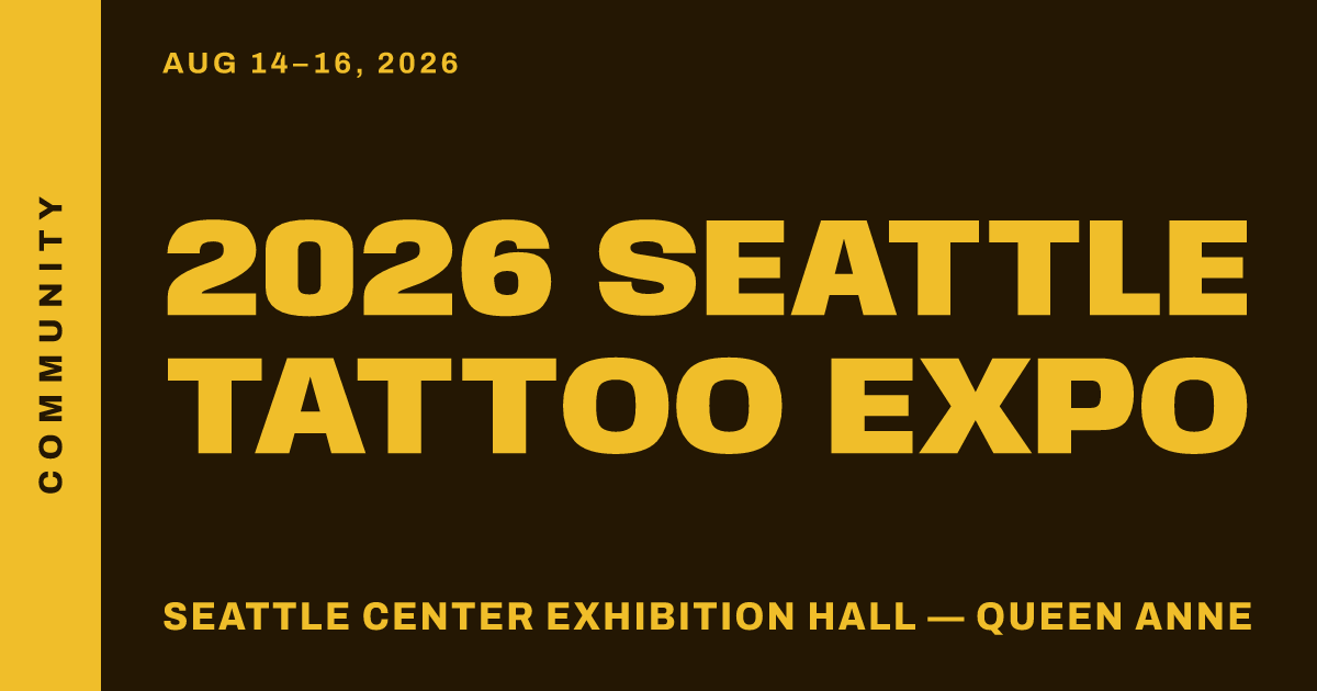 2026 Seattle Tattoo Expo