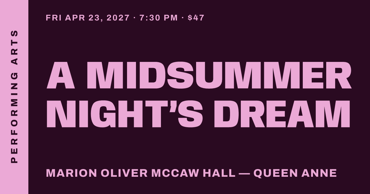 A Midsummer Night’s Dream