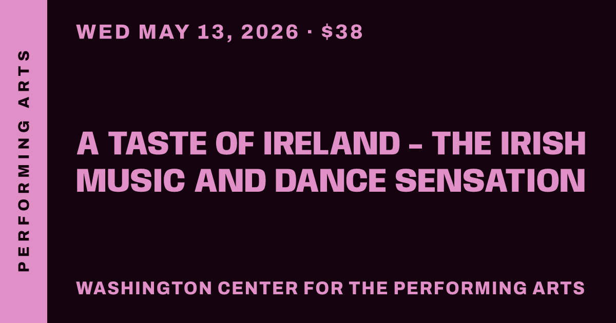 A Taste of Ireland - The Irish Music and Dance Sensation