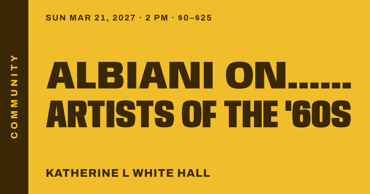 Albiani On... Women Artists of the '60s