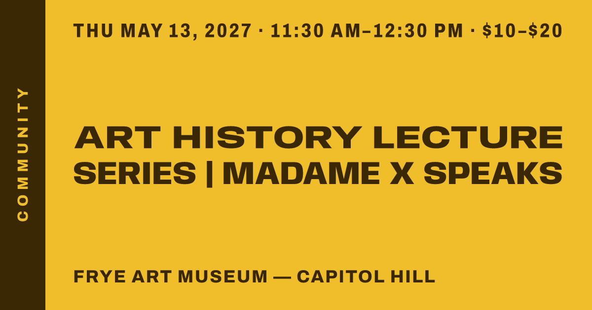 Art History Lecture Series | Madame X Speaks