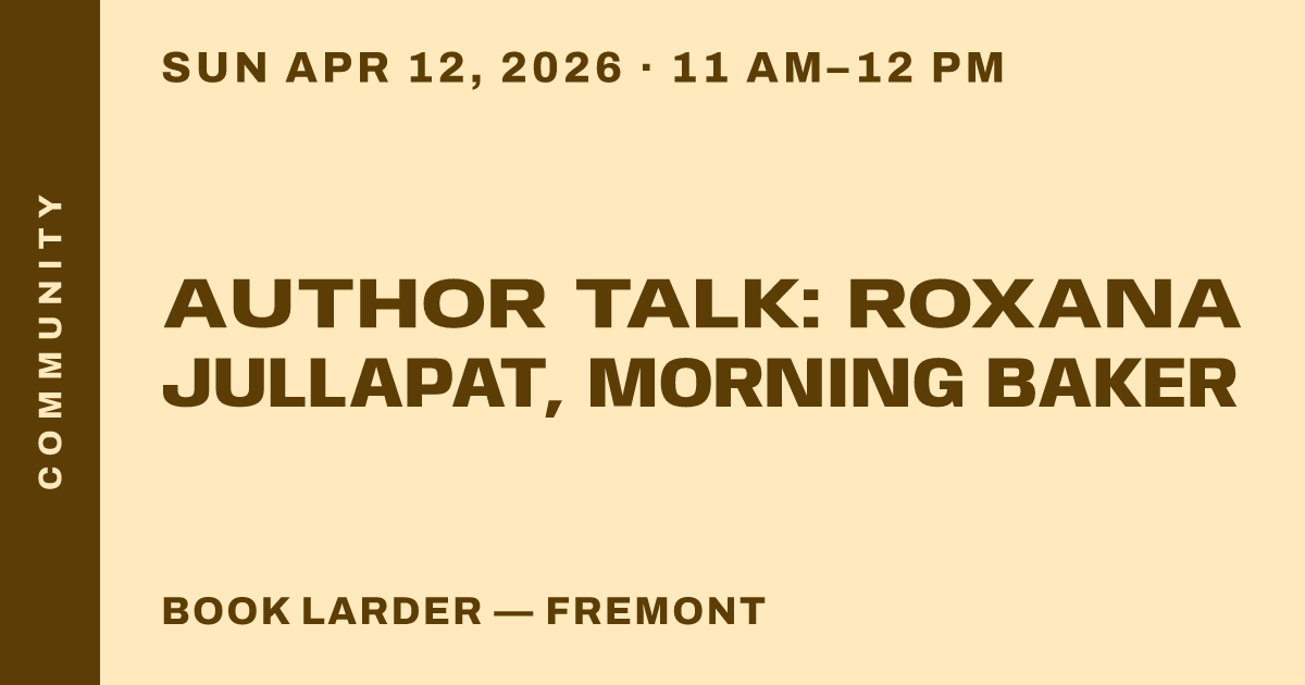 Author Talk: Roxana Jullapat, Morning Baker