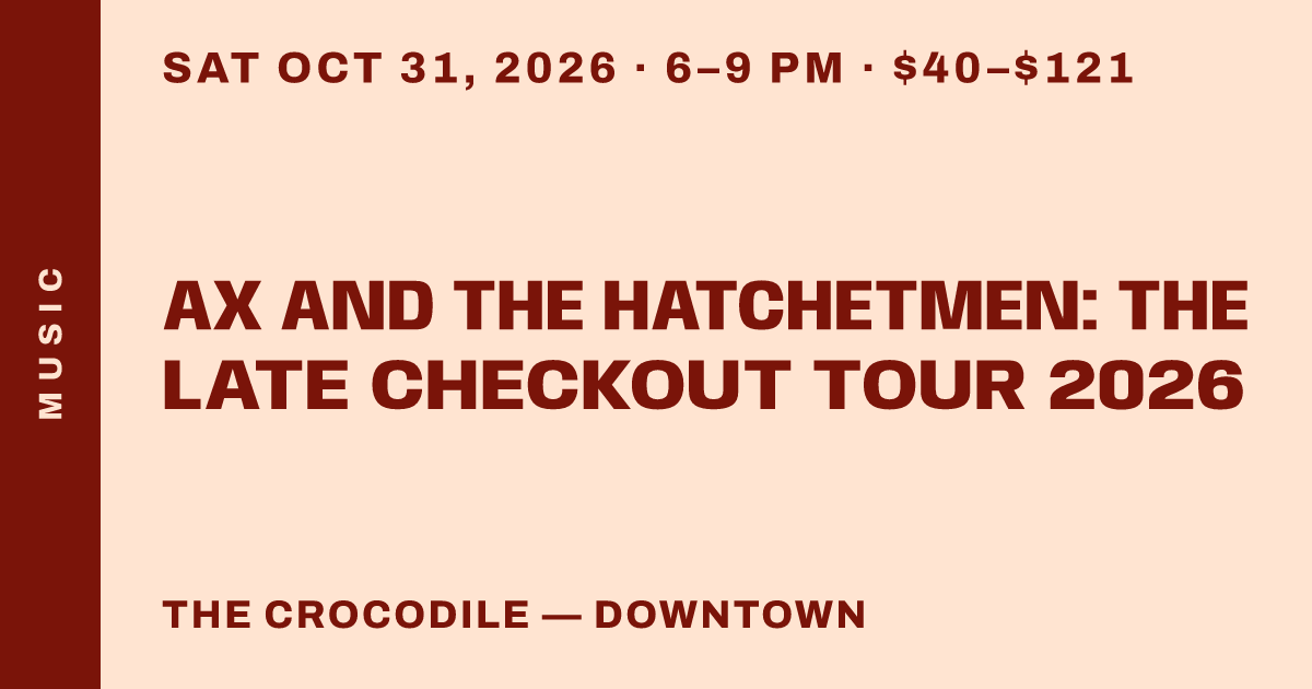 Ax and the Hatchetmen: The Late Checkout Tour 2026