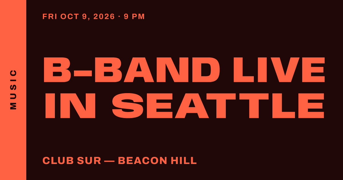 B-Band Live in Seattle