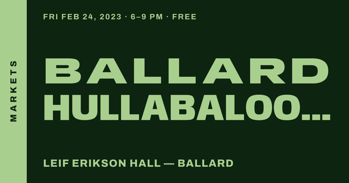 Ballard Hullabaloo - Friday