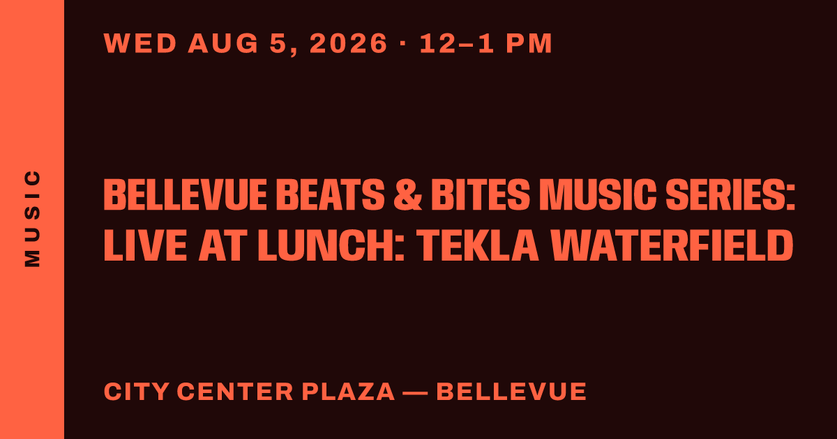 Bellevue Beats & Bites Music Series: Live at Lunch: Tekla Waterfield