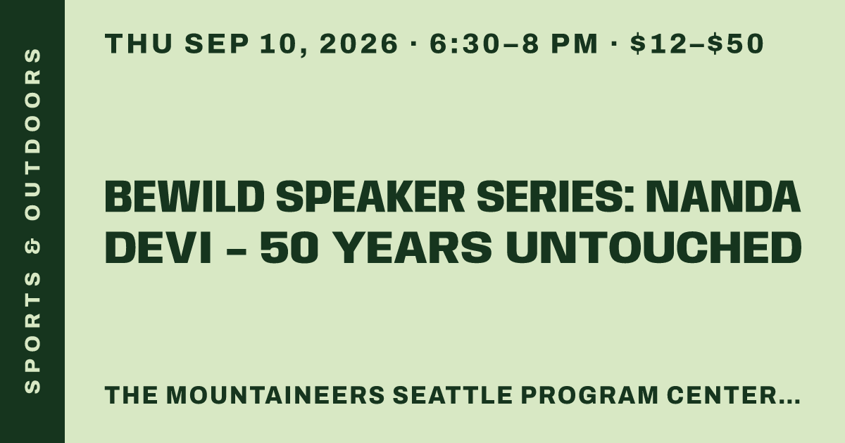 BeWild Speaker Series: Nanda Devi - 50 Years Untouched