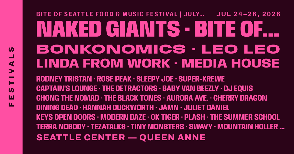 Bite of Seattle Food & Music Festival | July 24-26, 2026