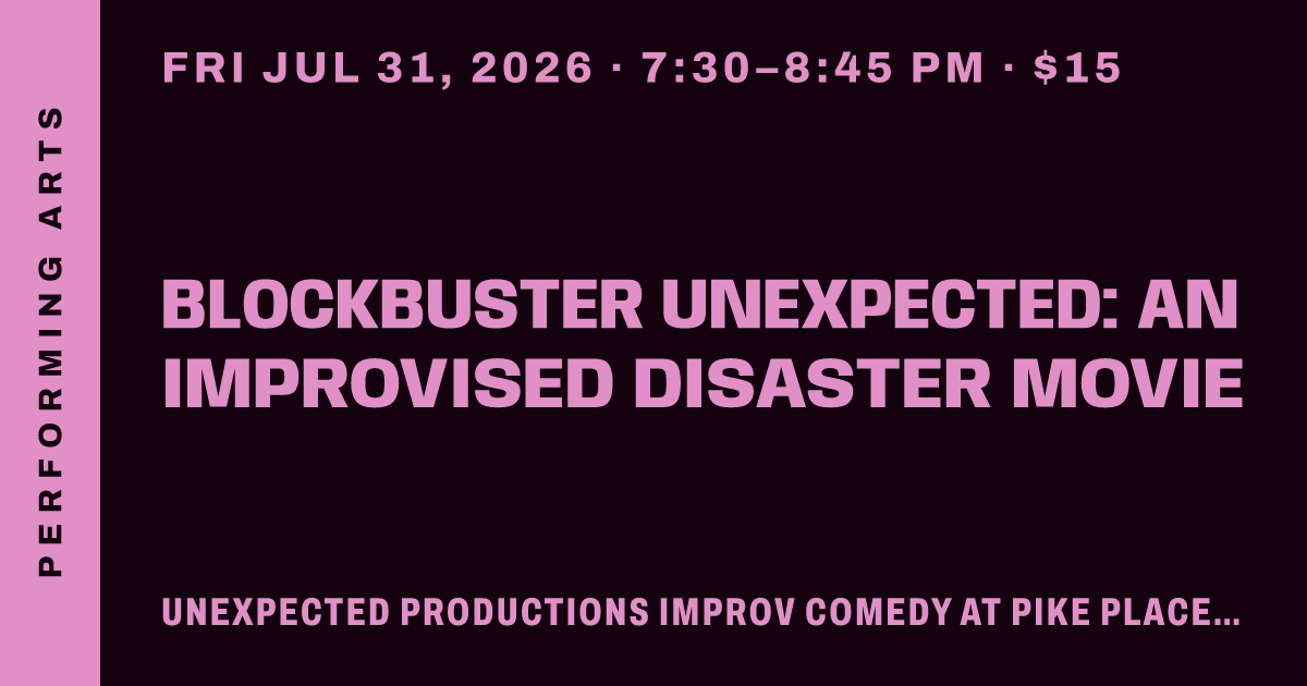 Blockbuster Unexpected: An Improvised Disaster Movie