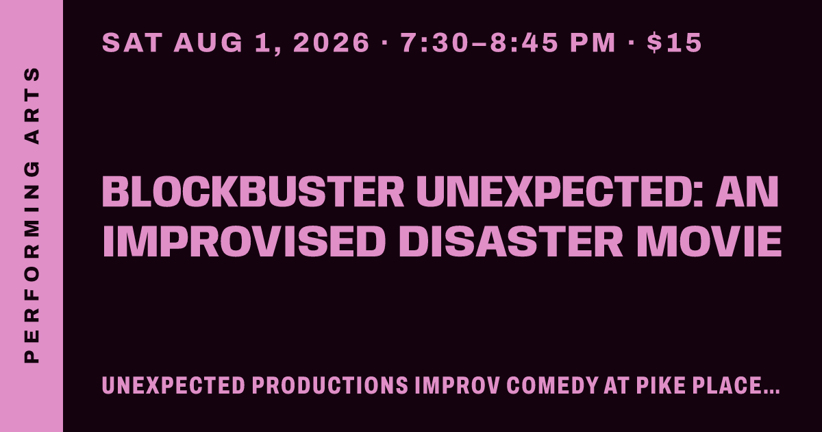 Blockbuster Unexpected: An Improvised Disaster Movie