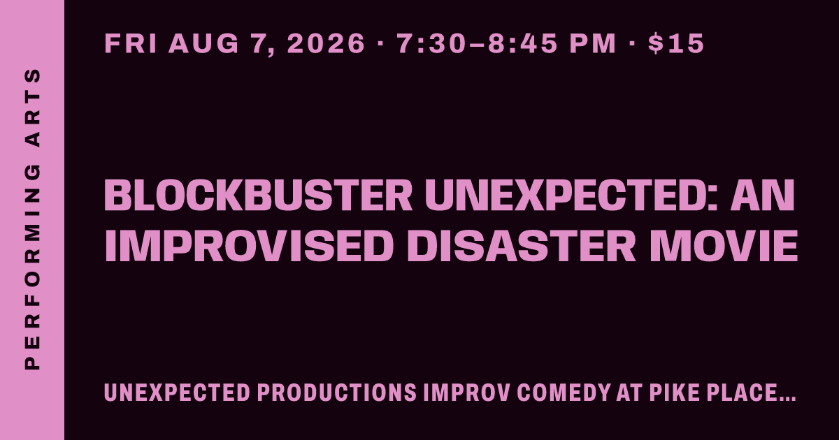 Blockbuster Unexpected: An Improvised Disaster Movie