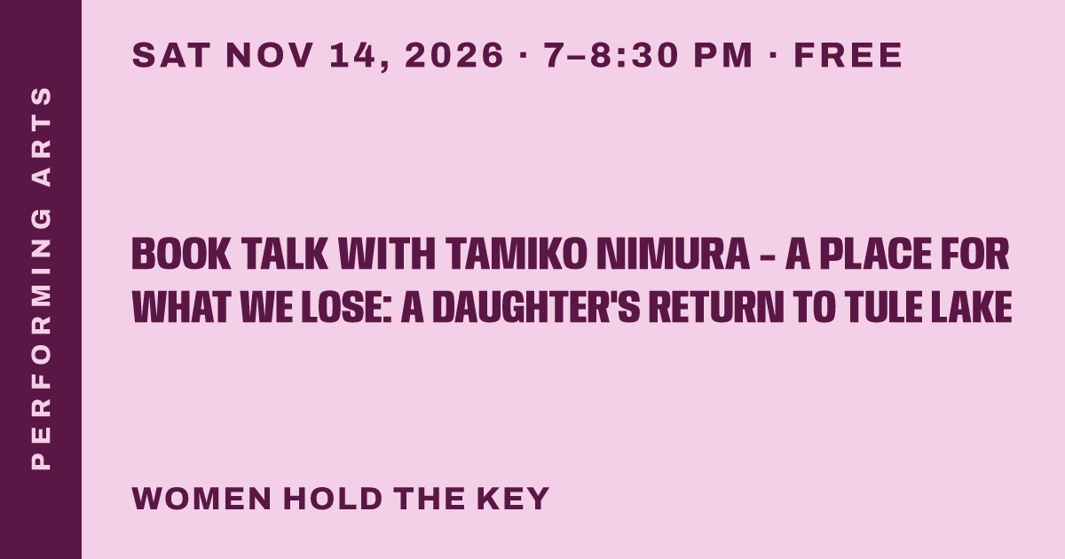 Book talk with Tamiko Nimura - A Place For What We Lose: A Daughter's Return to Tule Lake
