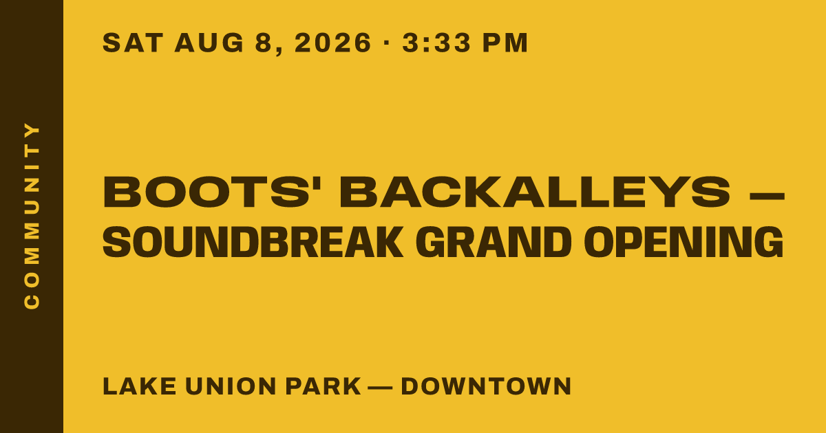 Boots' Backalleys — Soundbreak Grand Opening