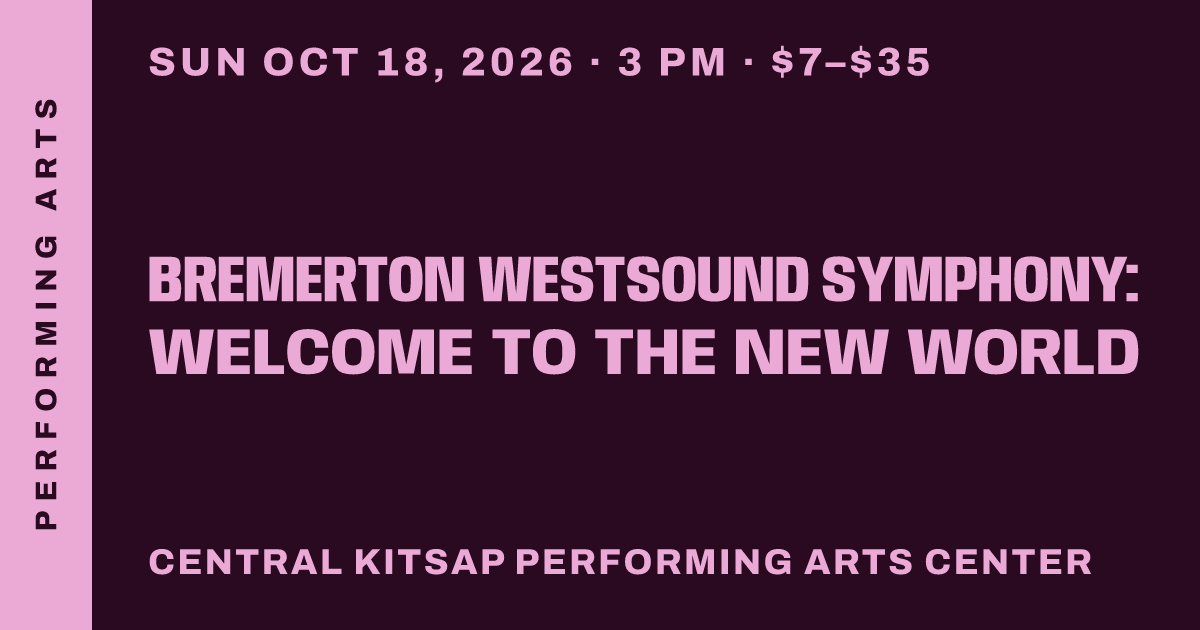 Bremerton WestSound Symphony: Welcome to the New World