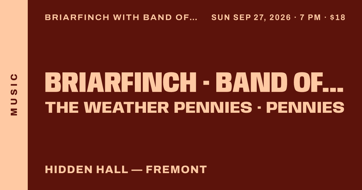 Briarfinch with Band of Comerados, The Weather Pennies