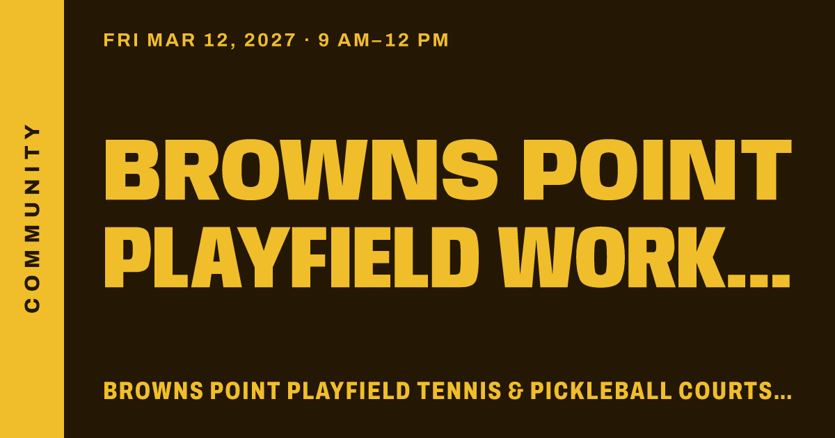 Browns Point Playfield Work Party