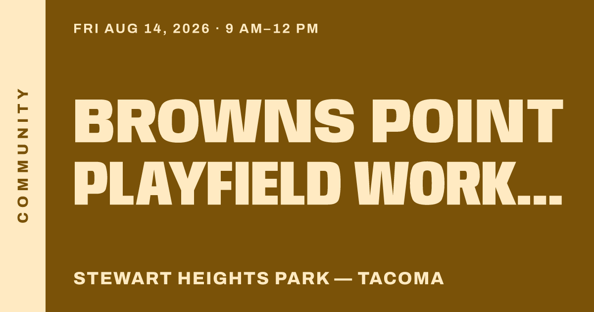 Browns Point Playfield Work Party
