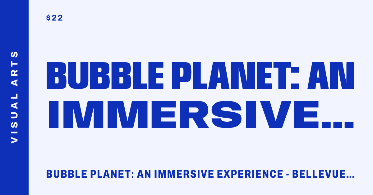 Bubble Planet: An Immersive Experience