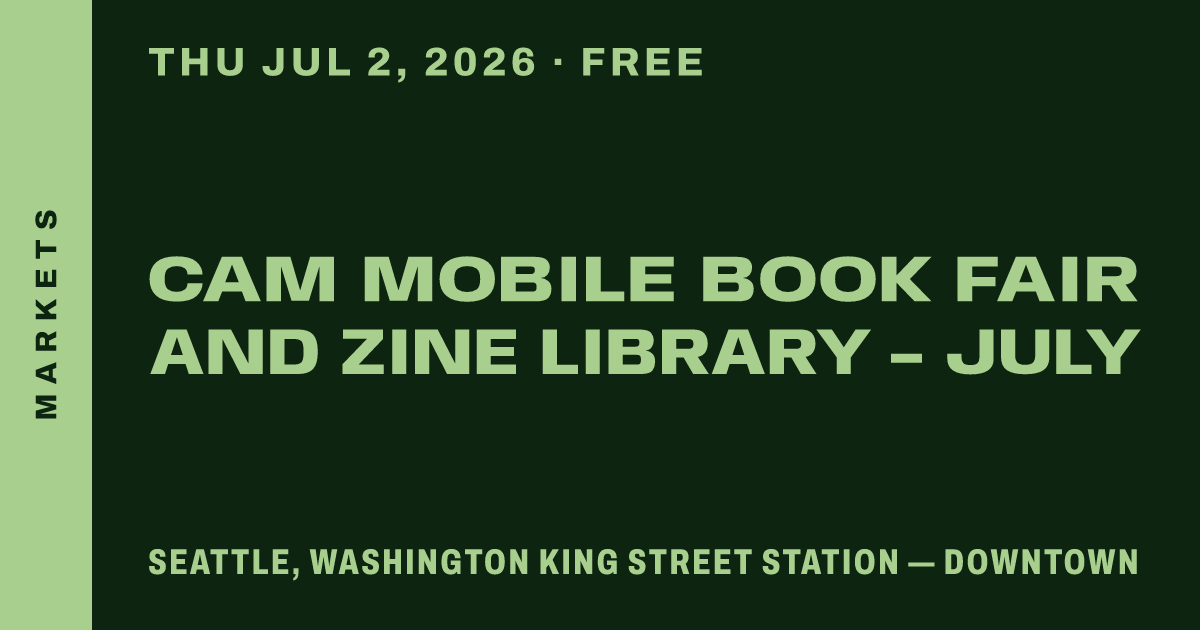 CAM Mobile Book Fair and Zine Library - July