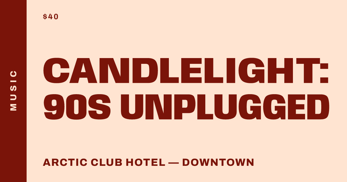 Candlelight: 90s Unplugged