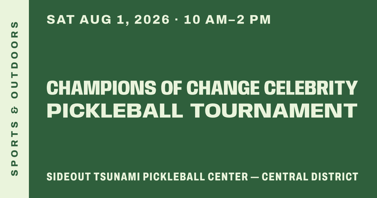 Champions of Change Celebrity Pickleball Tournament