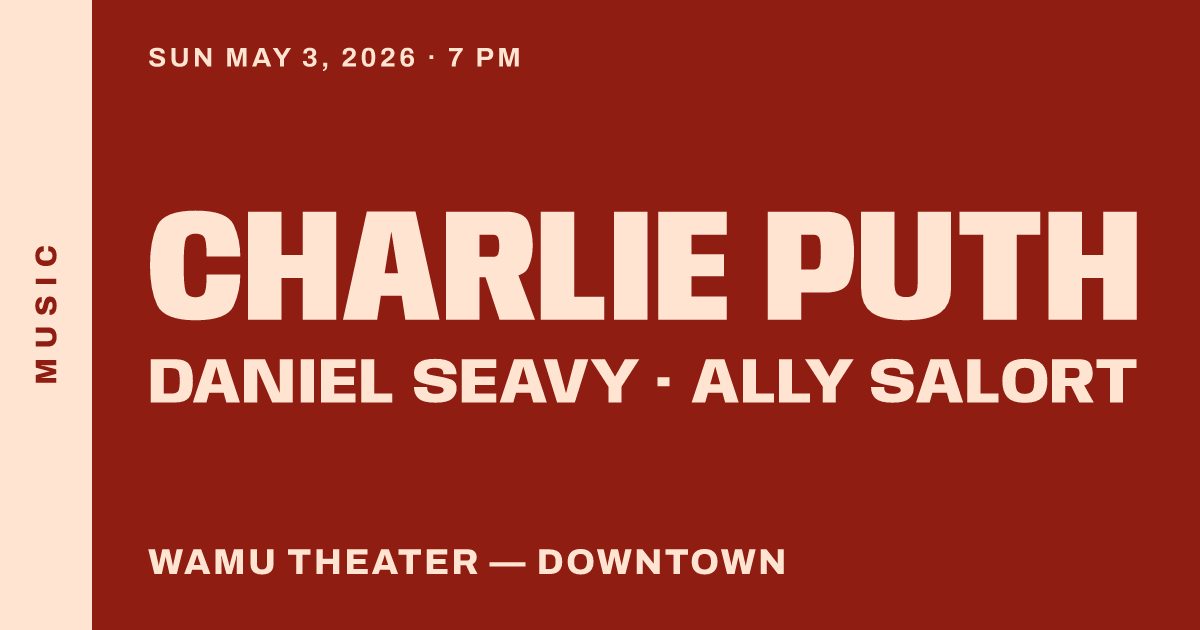 Charlie Puth at WaMu Theater - Seattle