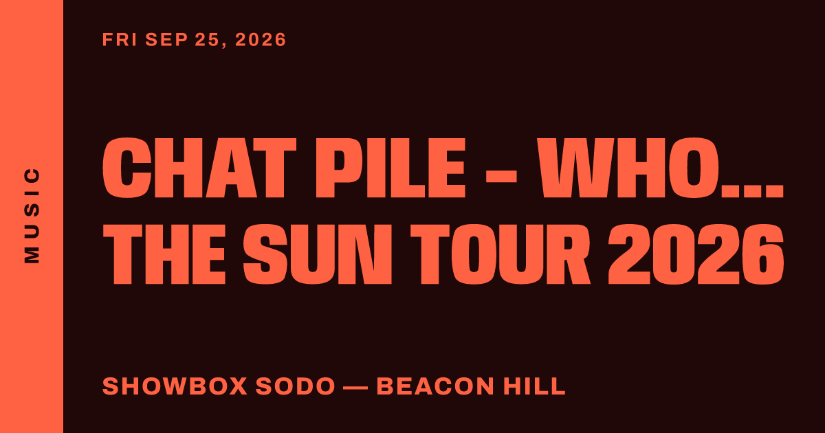 Chat Pile - Who Loves The Sun Tour 2026