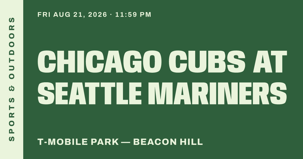 Chicago Cubs at Seattle Mariners