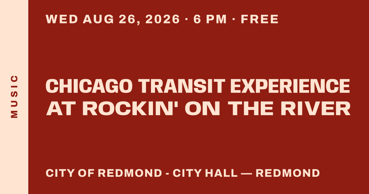 Chicago Transit Experience at Rockin' on the River