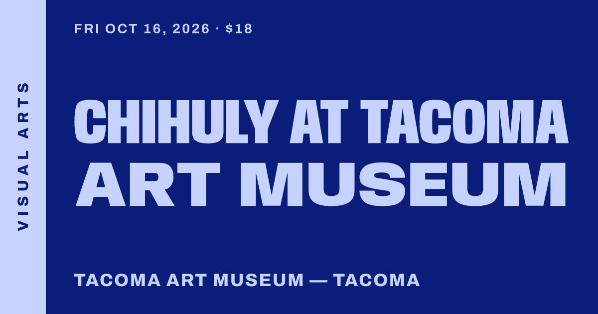 Chihuly at Tacoma Art Museum