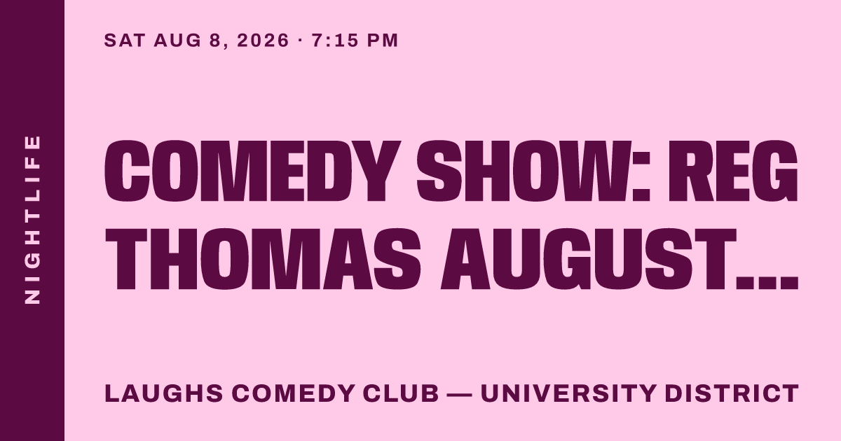 Comedy Show: Reg Thomas August 8th