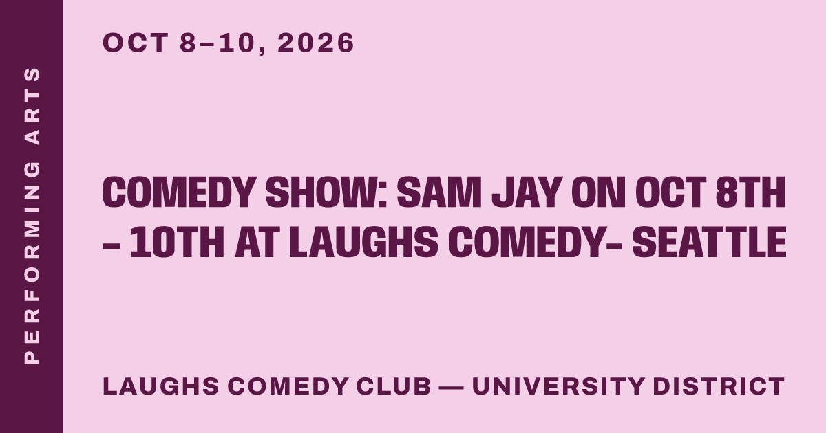 Comedy Show: Sam Jay on Oct 8th – 10th at Laughs Comedy- Seattle