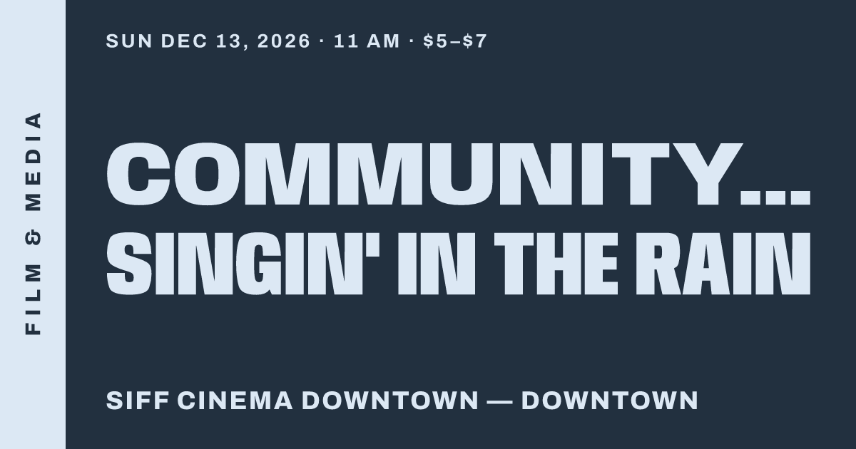 Community Screening: Singin' In the Rain