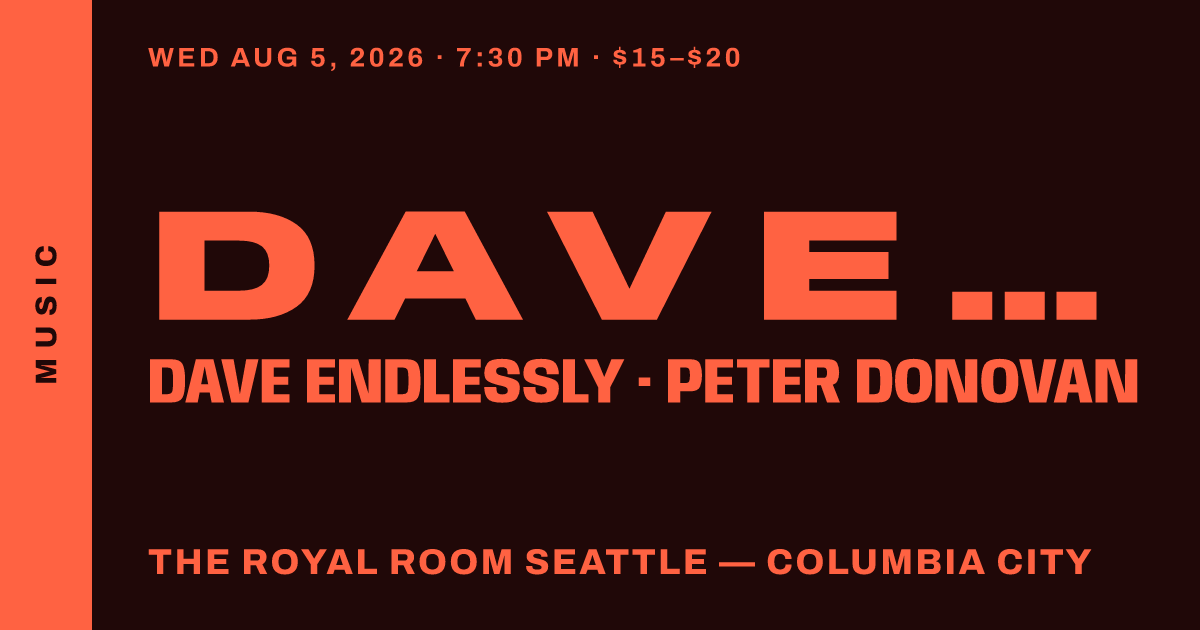 Dave Endlessly + Peter Donovan
