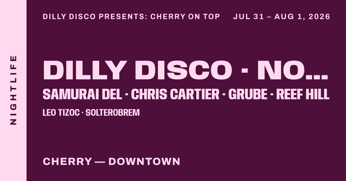 Dilly Disco Presents: CHERRY ON TOP