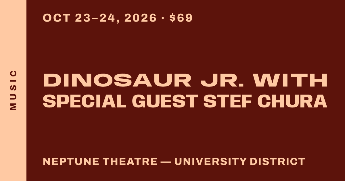Dinosaur Jr. with special guest Stef Chura
