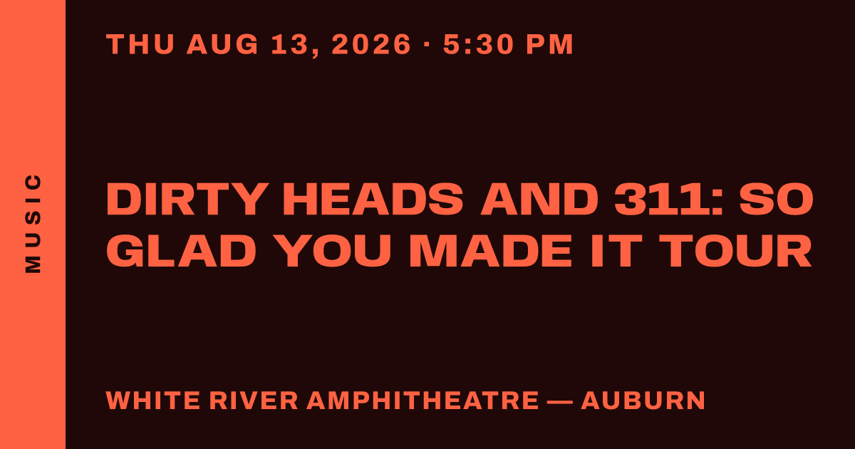Dirty Heads and 311: So Glad You Made It Tour