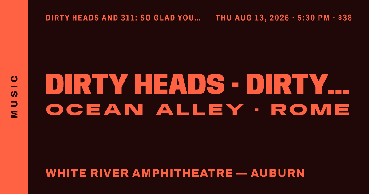Dirty Heads and 311: So Glad You Made It Tour