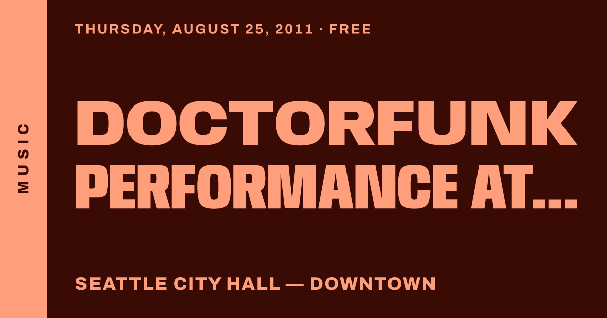 Doctorfunk Performance at City Hall