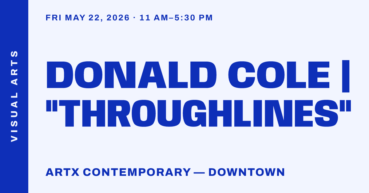 Donald Cole | "Throughlines"