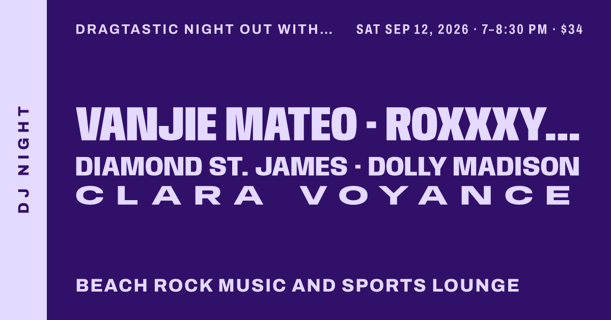 Dragtastic Night Out With RuPaul's Vanjie Mateo, Roxxxy Andrews & More