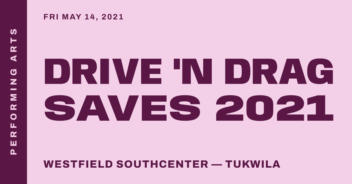 Drive 'N Drag Saves 2021