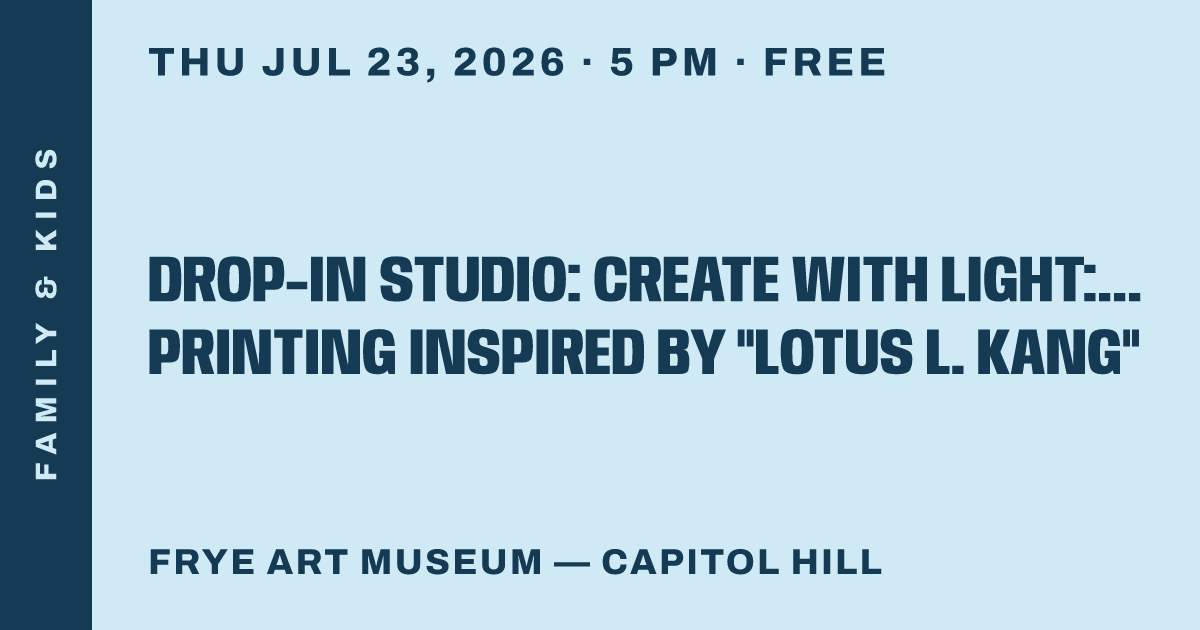Drop-in Studio: Create with Light: Cyanotype Printing Inspired by "Lotus L. Kang"