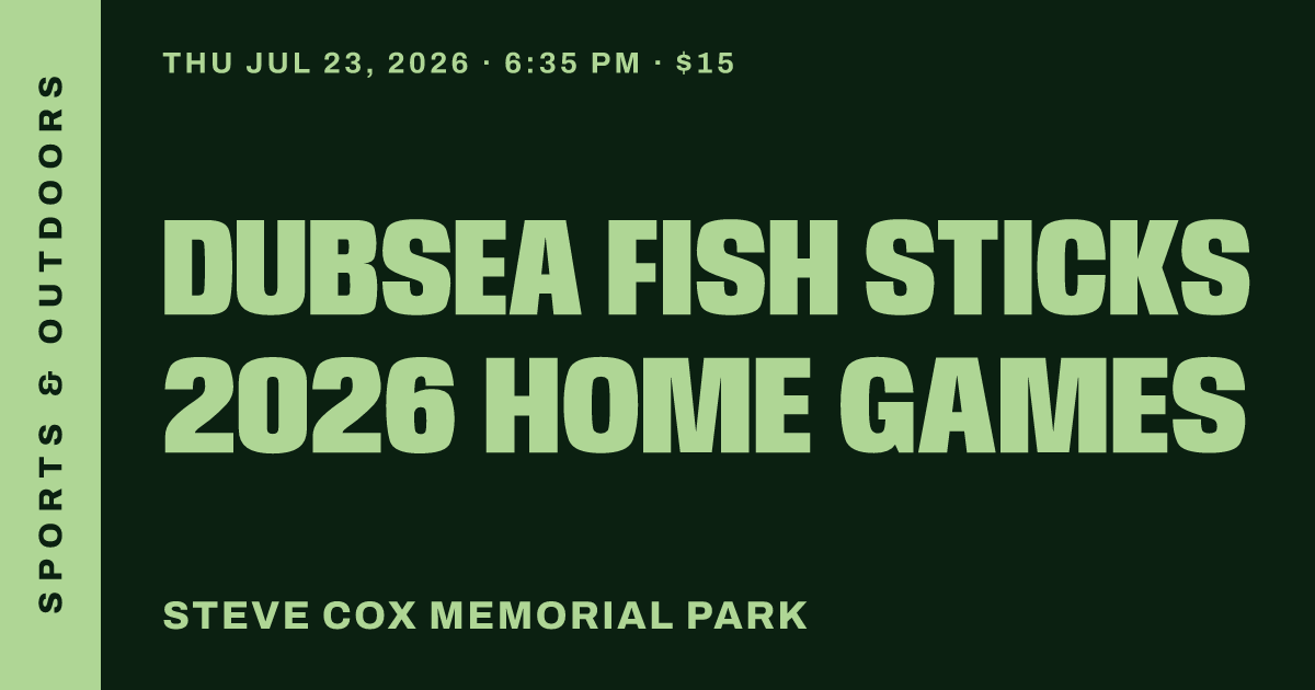 DubSea Fish Sticks 2026 Home Games