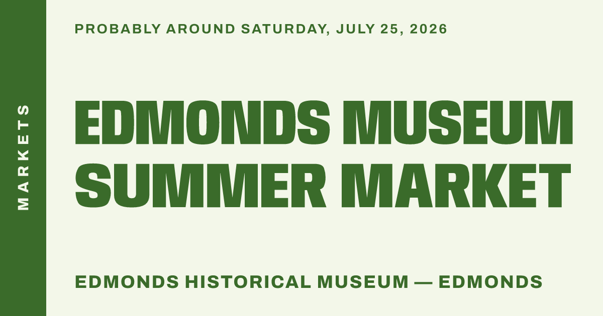 Edmonds Museum Summer Market