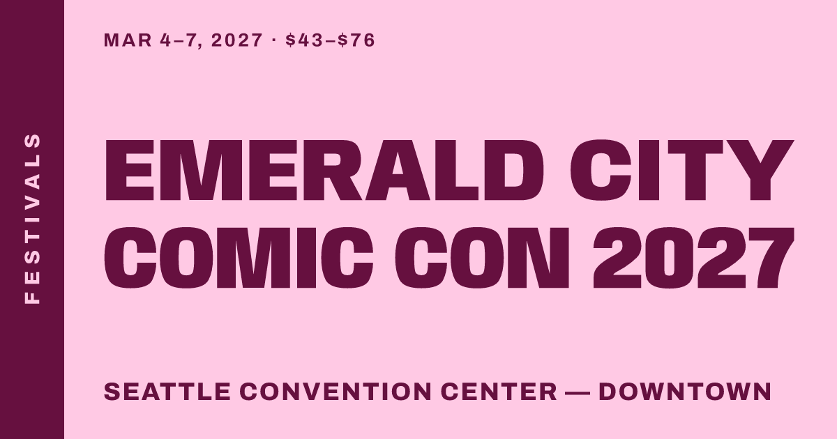 Emerald City Comic Con 2027
