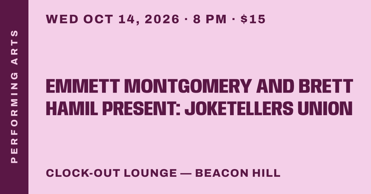 Emmett Montgomery and Brett Hamil Present: Joketellers Union