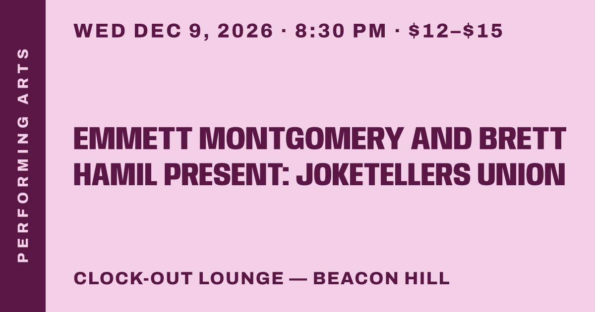 Emmett Montgomery and Brett Hamil Present: Joketellers Union